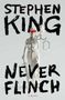 Stephen King: Never Flinch, Buch