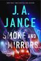 Text: "J.A. Jance, Smoke and Mirrors, An Ali Reynolds Mystery." Farbenfrohes Design mit Rauch und Scheinwerferlicht.