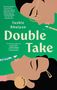 „Double Take“ von Tashie Bhuiyan. Illustration: Zwei Gesichter, ein Stift, grüner Hintergrund., Buch