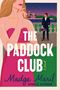 Madge Maril: The Paddock Club, Buch