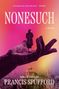 Francis Spufford: Nonesuch, Buch, Buch