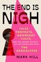 "The End is Nigh" ist groß geschrieben. Ein Schlüssel-Loch-Motiv mit einem Kreis und einem pinken Dreieck., Buch