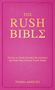 „THE RUSH BIBLE“ und weitere Informationen sind in goldener Schrift auf einem pinkfarbenen, lederartigen Hintergrund.