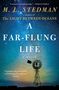 Buchtitel: "A Far-Flung Life". Himmelsansicht mit Sternenhimmel und Silhouette einer Windmühle im Vordergrund.