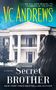 V. C. Andrews: Secret Brother, Buch, Buch