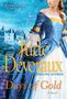 „Deveraux's touch is gold.“ Jude Deveraux, Days of Gold. Frau im blauen Kleid vor einer Burg mit rosa Blüten., Buch