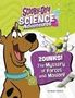 Ailynn Collins: Zoinks! the Mystery of Forces and Motion, Buch