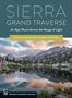 Chapman: Sierra Grand Traverse, Buch