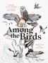 Lyanda Lynn Haupt: Among the Birds, Buch