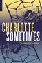 Penelope Farmer: Charlotte Sometimes, Buch