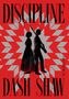 Dash Shaw: Discipline, Buch