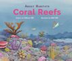 Cathryn Sill: About Habitats: Coral Reefs, Buch