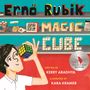 Kerry Aradhya: Erno Rubik and His Magic Cube, Buch