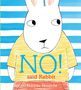 Marjoke Henrichs: No! Said Rabbit, Buch