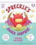 Sandra Salsbury: Spreckle's Snack Surprise, Buch