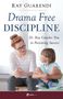 Ray Guarendi: Drama-Free Discipline, Buch