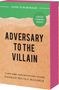 Hannah Nicole Maehrer: Adversary to the Villain, Buch
