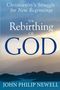 John Philip Newell: The Rebirthing of God, Buch