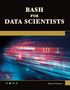 Oswald Campesato: Bash for Data Scientists, Buch