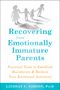 Lindsay C Gibson: Recovering from Emotionally Immature Parents, Buch, Buch