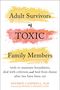 Sherrie Campbell: Adult Survivors of Toxic Family Members, Buch