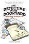 Timothy Cotton: The Detective in the Dooryard, Buch