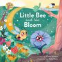 Carly Kremer: Little Bee and the Bloom, Buch, Buch