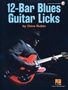 Dave Rubin: 12-Bar Blues Guitar Licks: Book with Online Audio by Dave Rubin, Buch