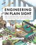 Grady Hillhouse: Engineering in Plain Sight, Buch