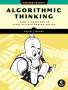 Daniel Zingaro: Algorithmic Thinking, 2nd Edition, Buch