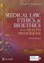 Carol D. Tamparo: Medical Law, Ethics, & Bioethics for the Health Professions, Buch