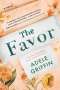 Adele Griffin: The Favor, Buch
