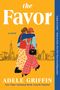 Adele Griffin: The Favor, Buch