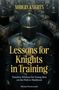 Michael Stonecastle: Lessons for Knights in Training, Buch