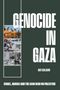 Avi Shlaim: Genocide in Gaza, Buch