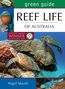 „green guide: REEF LIFE OF AUSTRALIA“; „WHITLEY AWARD WINNER“; Zwei Meeresschildkröten an einem Korallenriff., Buch