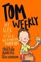 Tristan Bancks: Tom Weekly 5: My Life and Other Weaponised Muffins, Buch