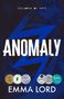 Emma Lord: Anomaly, Buch