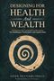 Ozge Fettahlioglu: Designing for Health and Wealth, Buch