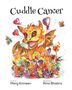 Der Text lautet "Cuddle Cancer", mit einem bunten Drachen inmitten von Blumen, illustriert von Rina Bhabra.