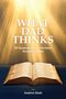 „WHAT DAD THINKS: 50 Questions Every Christian Should Consider. Andrew Slade.“ Illustration mit offenem Buch und Lichtstrahlen.