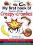 "My first book of Southern African Creepy-crawlies." Verschiedene Krabbeltiere, viele in kräftigen Farben illustriert., Buch