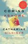 Catherine Gildiner: Coming Ashore, Buch