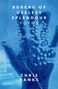 Text: "Bureau of Useless Splendour Poems Chris Banks." Abstrakte Illustration einer Hand mit Blumen im Blauton., Buch