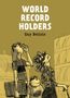 Guy Delisle: World Record Holders, Buch