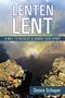 Donna Schaper: Lenten Lent: A Way to Refresh & Renew Your Spirit, Buch