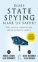 Michael Hayden: Does State Spying Make Us Safer?, Buch