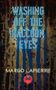 Margo Lapierre: Washing Off the Raccoon Eyes, Buch