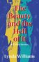 Lynda Williams: The Beauty and the Hell of It & Other Stories, Buch, Buch