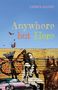 Carmen Aguirre: Anywhere But Here, Buch